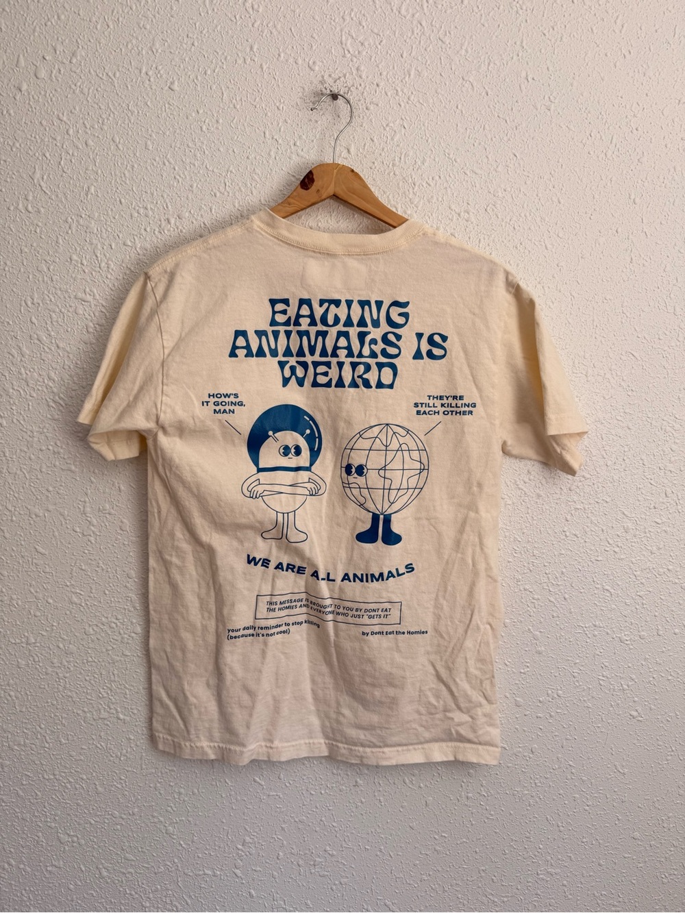 Don’t eat the homies cream t shirt M